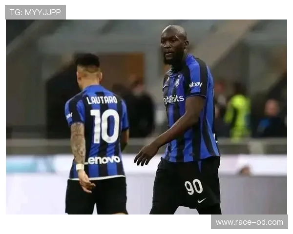 劳塔罗与卢卡库的战术依赖关系解析